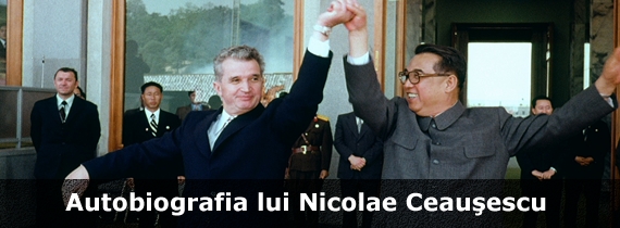 Autobiografia lui Ceausescu