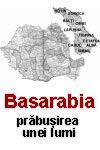 Basarabia – Prăbușirea unei lumi