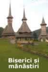 Biserici și mănăstiri celebre din România