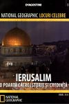 Ierusalim, o poartă către istorie și credință